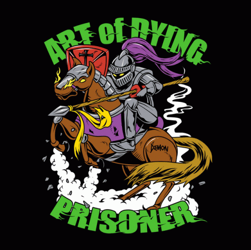 Art Of Dying : Prisioner